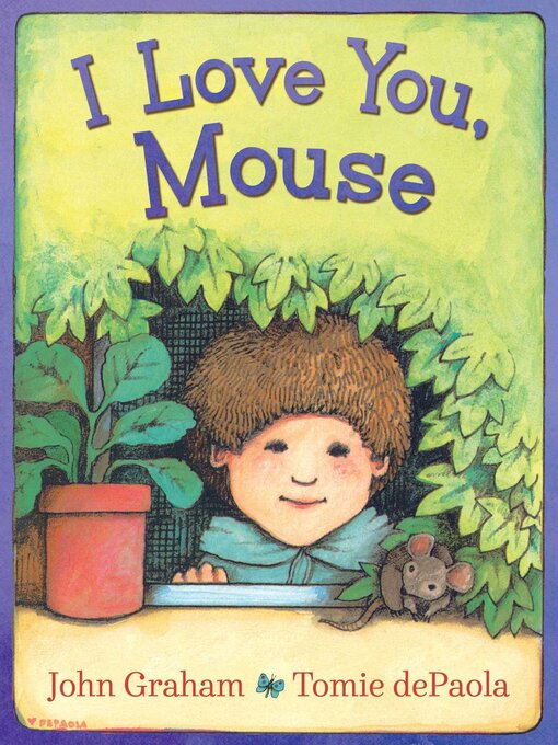 Title details for I Love You, Mouse by John Graham - Wait list